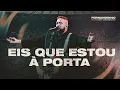 Download Lagu Fernandinho | Eis Que Estou À Porta (Ao Vivo no Mineirão)