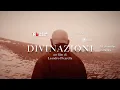 Video di DIVINAZIONI [2020] ► LEANDRO PICARELLA ► TRAILER ITA