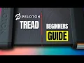 The Complete Peloton Tread Guide for Beginners