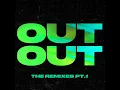 OUT OUT (feat. Charli XCX & Saweetie) (DONT BLINK Remix)