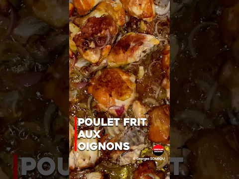 Poulet aux oignons pays  a la Réunionnaise
