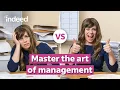 4 Lessons to Improve Your Skills as a Manager Indeed Career Tips