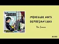 Download Lagu Mereguk Anti Depresan Lagi - The Jansen (Lirik Lagu)