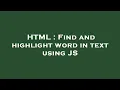 HTML Find and highlight word in text using JS