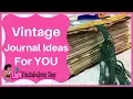 SOLD Vintage Junk Journal Inspirational Junk Journal Flip Through The Dangling Bohemian Journal