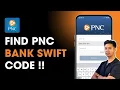 How to Find PNC Bank Swift Code