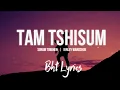 Download Lagu TAM TSHISUM - Sonam Tobdhen \u0026 Kinley Wangchuk | Lyrics