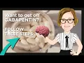 Want to get off Gabapentin Here s how