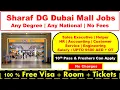 Sharaf DG Group Hiring Staff Now In Dubai Mall With Free Visa Room Air Tickets 2026