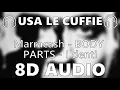 Download Lagu 🎧 Marracash - BODY PARTS - I denti - 8D AUDIO 🎧