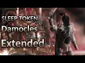 Download Lagu Sleep Token - Damocles | Extended