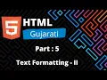Html Text Formatting Tags Tutorial in Gujarati Part - 2