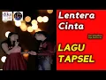 Download Lagu LAGU TAPSEL TERBARU | LENTERA CINTA | OVHY/RONY | DIKA MUSIC PRO PADANGSIDIMPUAN