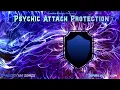 Auric Energy Music Psychic Attack Protection