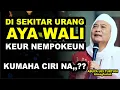 Download Lagu DI SEKITAR URANG AYA WALI KEUR NEMPOKEUN, KUMAHA CIRI NA,?? (ABUYA UCI TURTUSI)