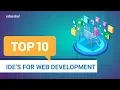Top 10 IDEs for Web Development 2024 Best IDEs for Web Developers Full Stack Training Edureka