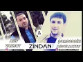 Asif Kazımov \u0026 Şəmsəddin Abdullayev - ZİNDAN