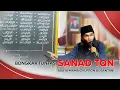 Download Lagu BONGKAR TUNTAS SANAD TQN || ABUYA MAMA GHUFRON AL BANTANI