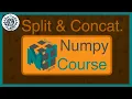 NumPy Course Concatenation and Split
