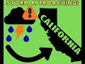 California Weather Next Storm Weather Incoming