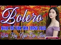 Lagu LK BOLERO TRỮ TÌNH MỚI NHẤT 2026 - Nhạc Vàng Xưa Chọn Lọc Vừa Ra Lò CỰC TÂM TRẠNG, SAY ĐẮM CON TIM