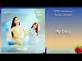 멜로망스(MeloMance) - My Days(무인도의 디바 OST PART.6)(2023.11.12.)-가사(Lyrics)