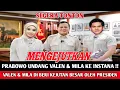 Lagu TAK DI SANGKA‼️VALEN \u0026 MILA DI UNDANG KE ISTANA, PRESIDEN PRABOWO SIAPKAN KEJUTAN BESAR UNTUK MEREKA