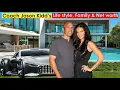 Jason Kidd s MODEL WIFE Parents 2 Sisters 6 Children Life style Early life Awards Net worth