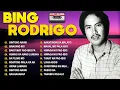 Download Lagu Best Of Bing Rodrigo Greatest Hits Love Songs☀️OPM Tagalog Nonstop Playlist 2025#opm