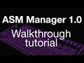 Introducing ASM Manager Walkthrough Tutorial