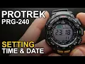 Casio Protrek PRG-240 - Setting time and date tutorial