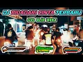 DJ BIDADARI CINTA TERBARU GUS ULIN NUHA YANG LAGI VIRAL BANGET || DJ HERMAWAN FT 5J PROJECT