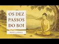 Download Lagu Os Dez Passos do Boi: Passos 1 e 2 - O Início da Jornada Espiritual