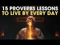 Download Lagu Proverbs Explained: 15 Life-Changing Lessons Every Christian Must Live By | Biblical Wisdom