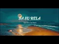 Lagu SA SU RELA _ Epin Flow x Ape Napsor (official Audio)