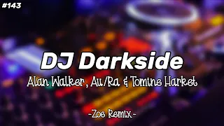 Download DJ Darkside - Alan Walker | Zoe Remix MP3