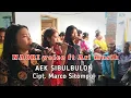 AEK SIBULBULON || NAORI VOICE Ft ARI MUSIK