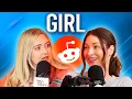 GIRL Dumbstruck Reddit Stories Two Hot Takes Podcast