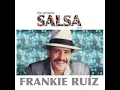 Bailando - Frankie Ruíz