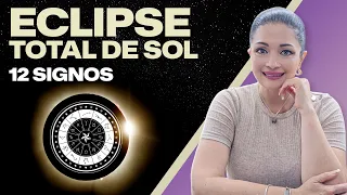 ECLIPSE TOTAL DE SOL 12/08/26 - PARA LOS 12 SIGNOS  | PREDICCIONES 2026 KATIUSKA ROMERO