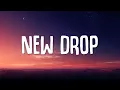 Download Lagu DON TOLIVER - NEW DROP (Lyrics)