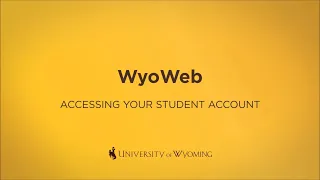 How to Access Your WyoWeb Student Account