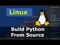 Build Python From Source On Linux