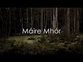 Download Lagu Máire Mhór - LYRICS + Translation