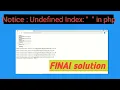 How to solved problem Undefined index in php Final solution