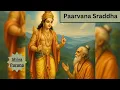 Download Lagu Chapter 3.13 | Paarvana Sraddha (English)