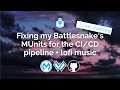 Fixing my Battlesnake s MUnits for the pipeline live coding lo-fi music MuleSoft 4