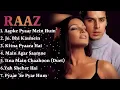 Download Lagu Raaz Movie All Songs || Audio Jukebox || Dino Morea | Bipasha Basu | Bollywood Movie Songs