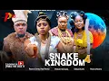 SNAKE KINGDOM 4 - Best Regina Daniels movie