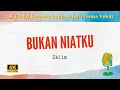 Download Lagu Bukan Niatku - Iklim I Karaoke Lagu Melayu ( 4K VIDEO )